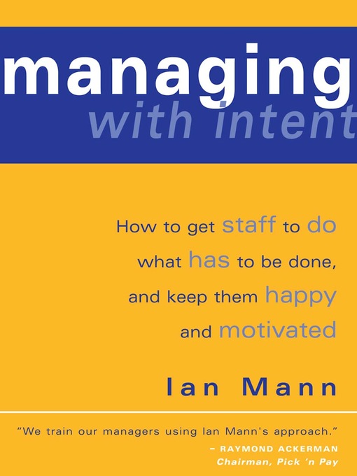 Title details for Managing with Intent by Ian Mann - Available
